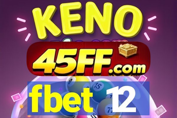 fbet 12
